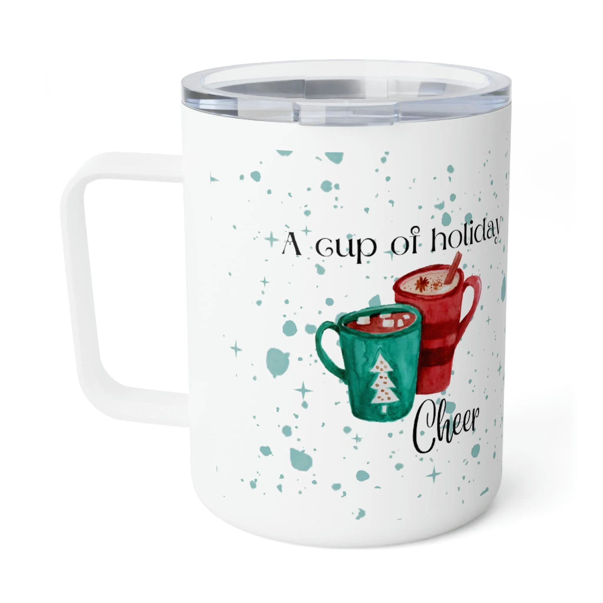 a cup of holiday cheer Insulated Coffee Mug, 10oz