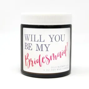 Bridesmaid Candle - 25 Hour Burn Time Soy Wax