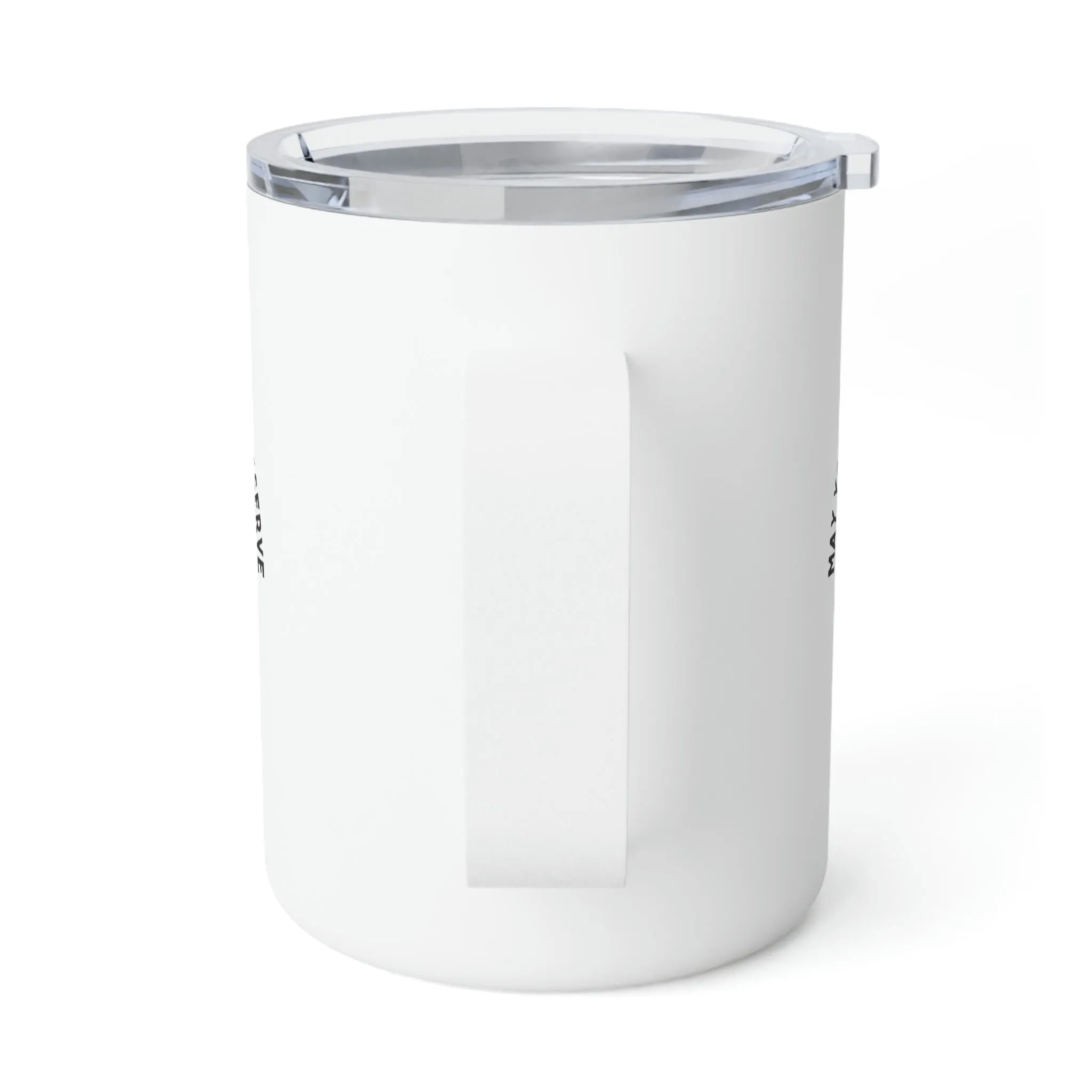 day you deserve Insulated Coffee Mug, 10oz