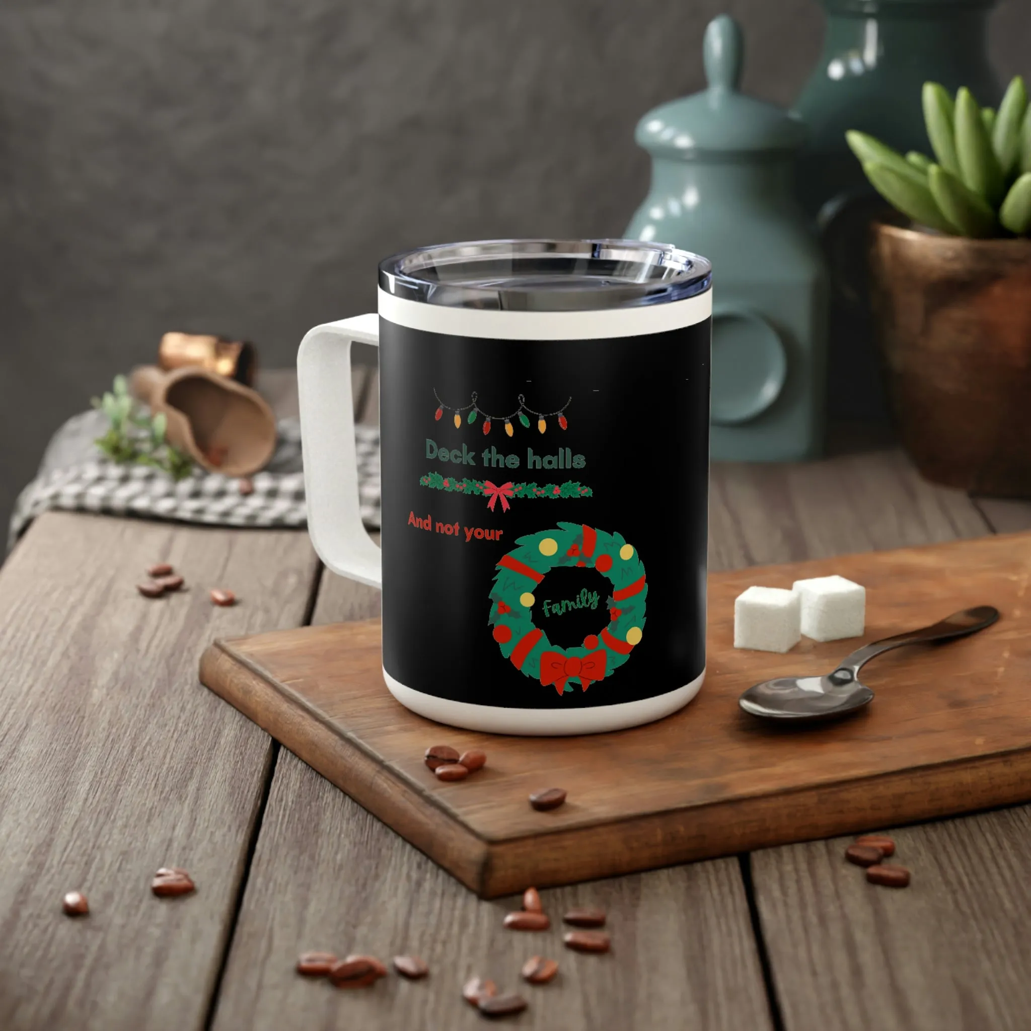 deck the halls Insulated Coffee Mug, 10oz