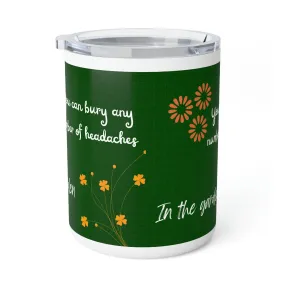 Headaches in the Garden Insulated Coffee Mug, 10oz